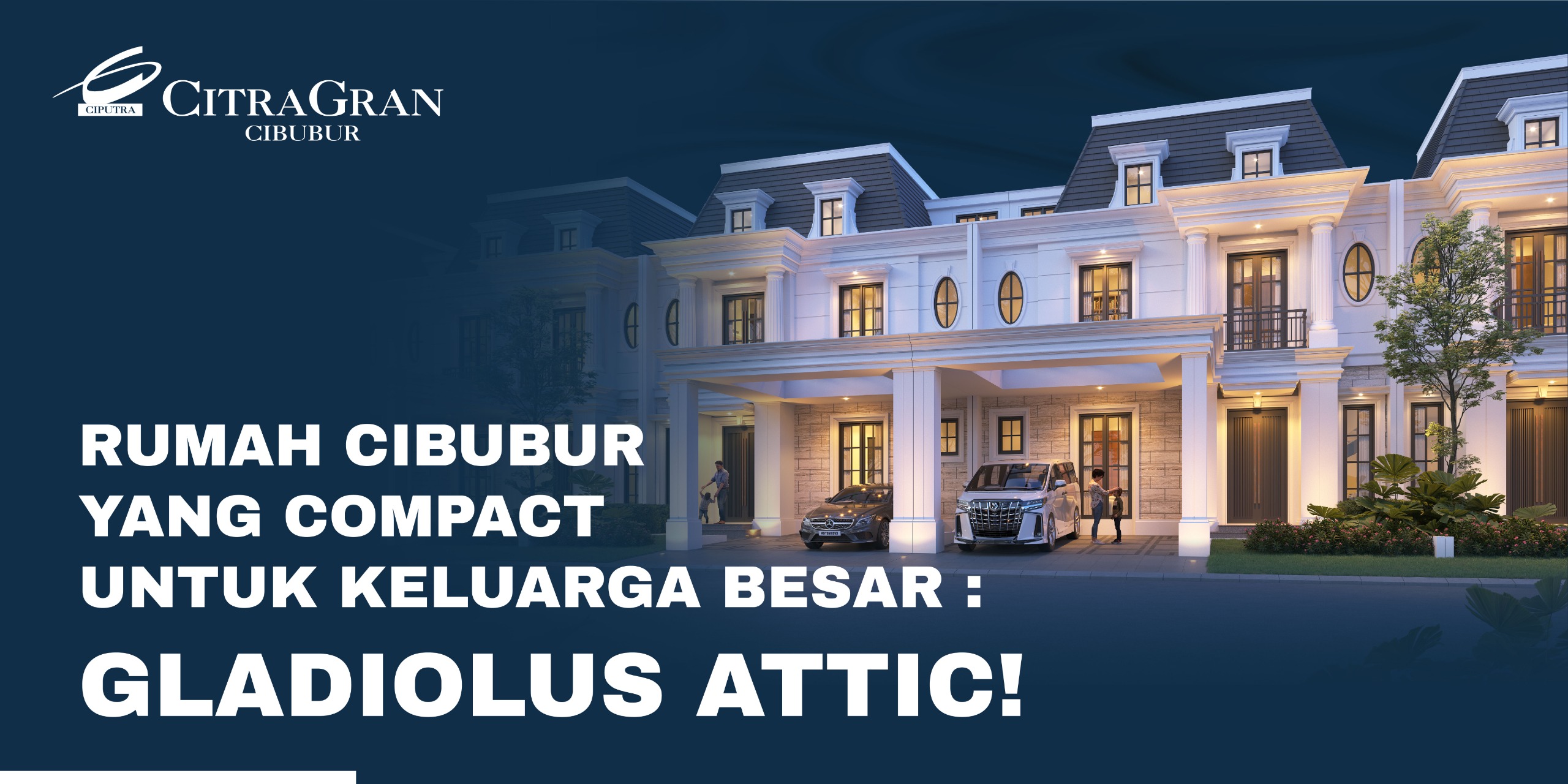 rumah cibubur yang compact untuk keluarga besar gladiolus attic   citragran cibubur | perumahan baru lokasi strategis cibubur